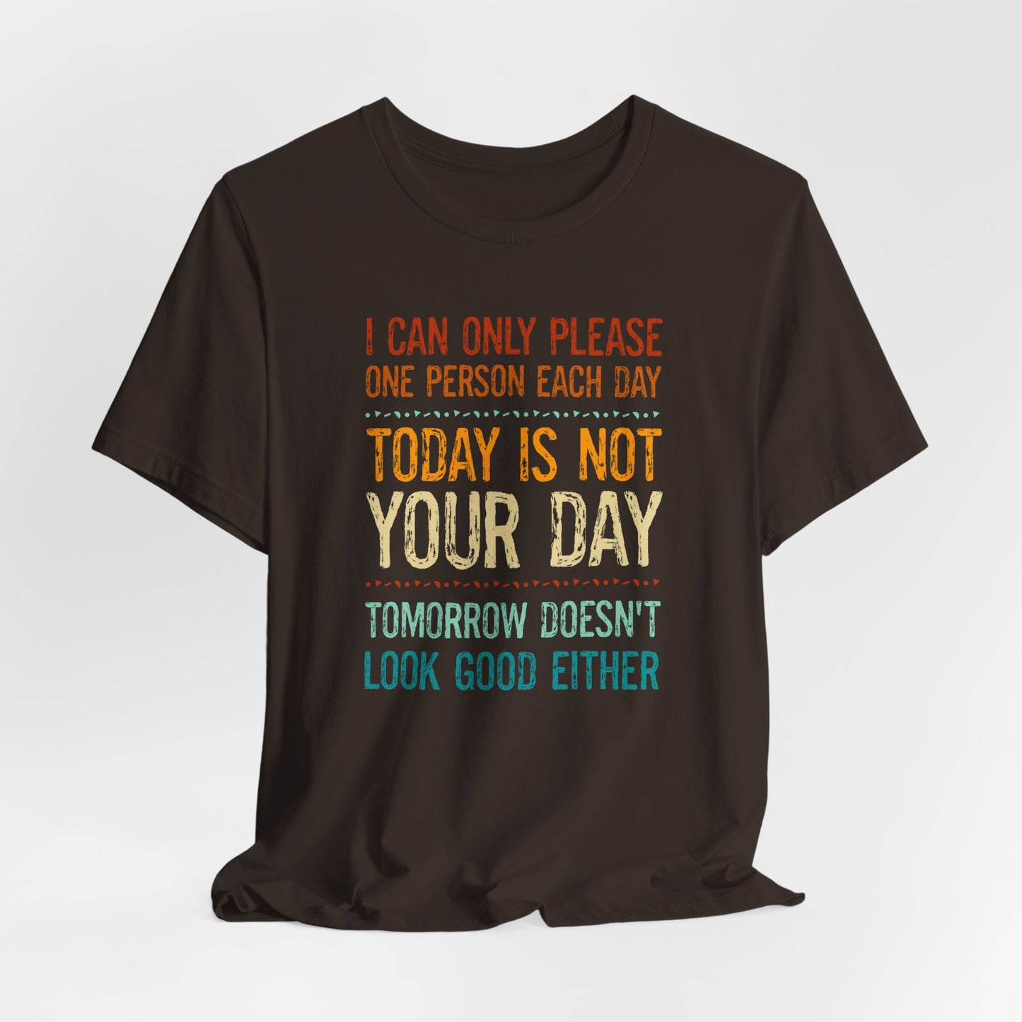 Witty Mood-Setting T-Shirt