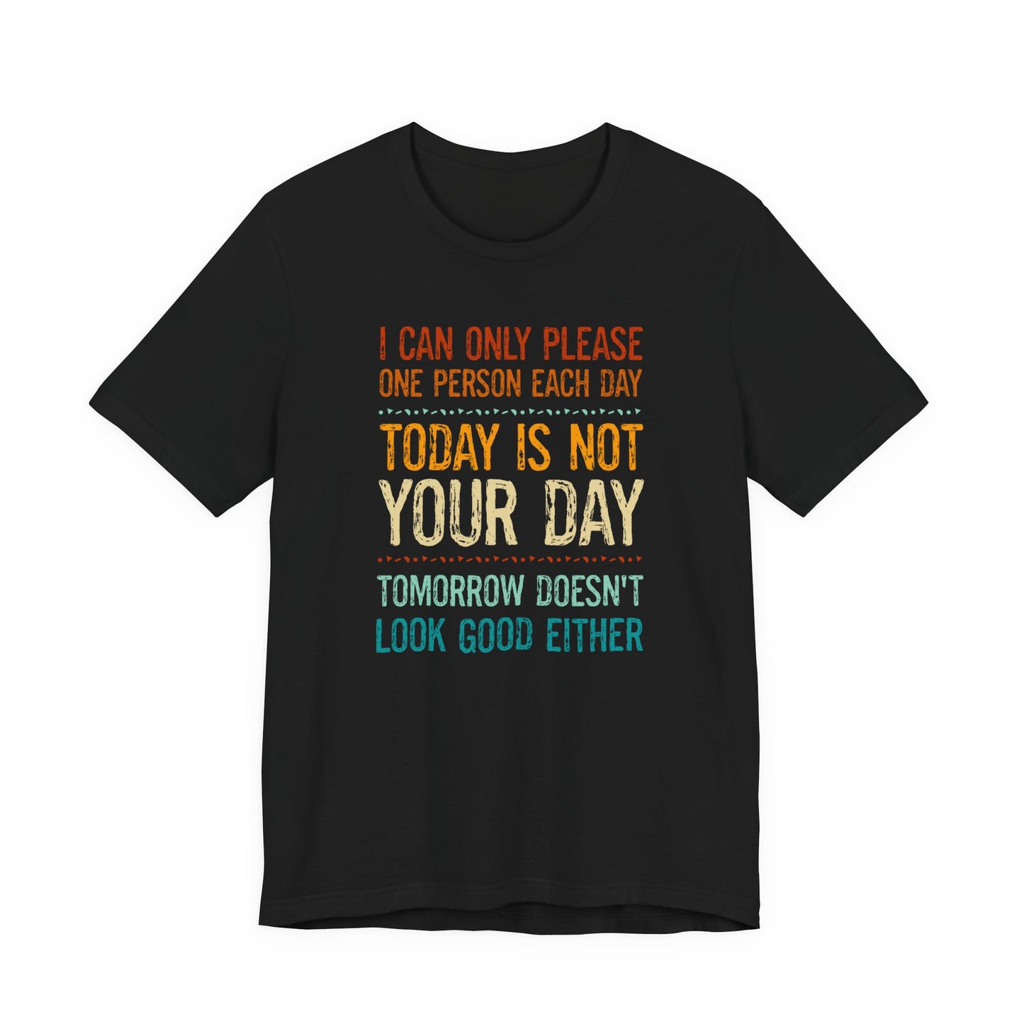 Witty Mood-Setting T-Shirt