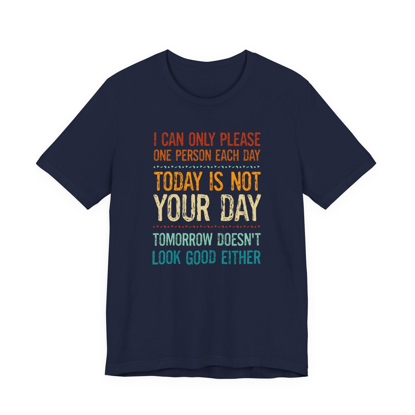 Witty Mood-Setting T-Shirt