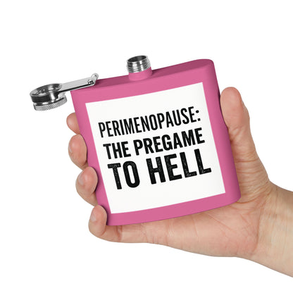 Perimenopause: The Pregame to Hell Flask – Funny Menopause Gift for Women, Sarcastic Hot Flash Humor Stainless Steel Flask