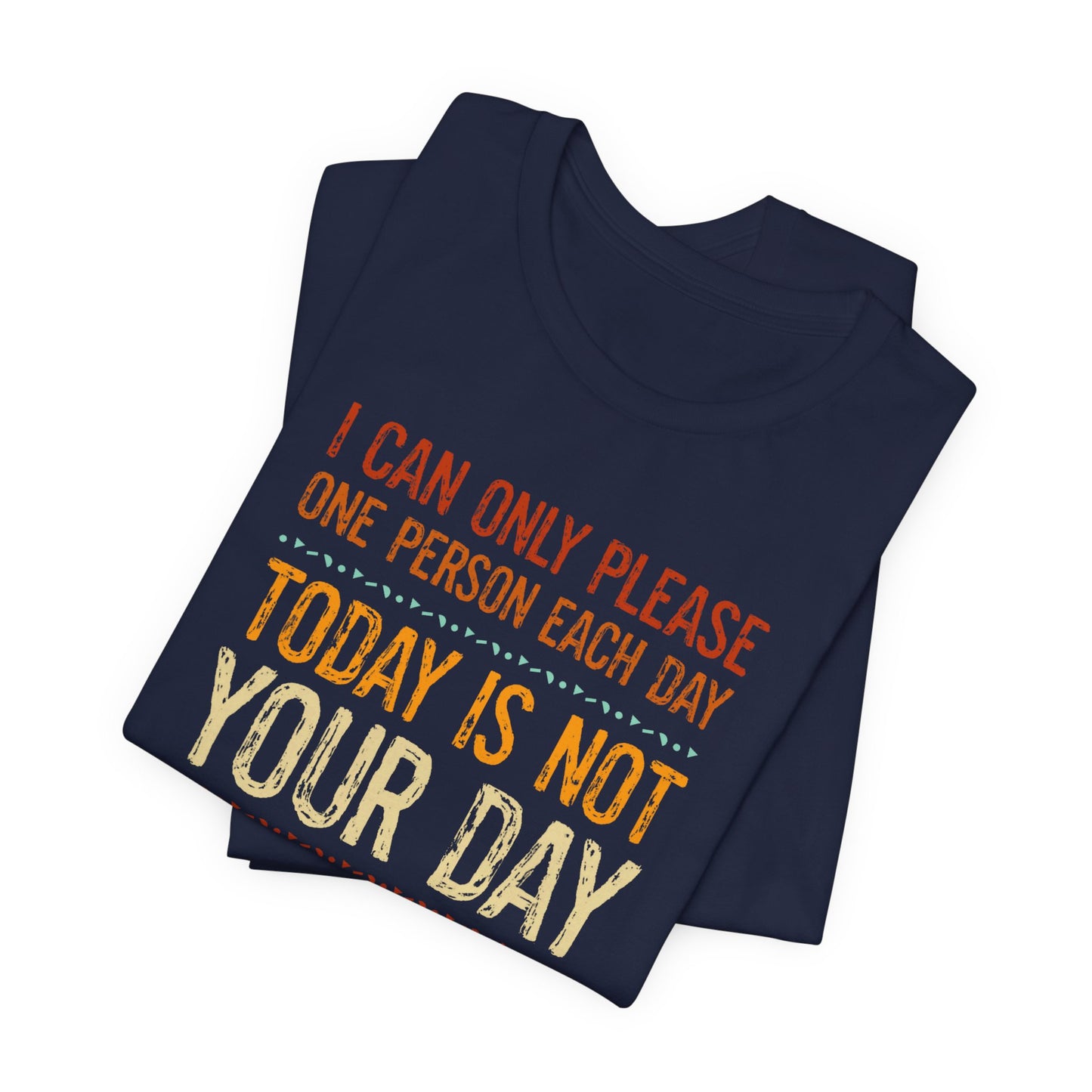 Witty Mood-Setting T-Shirt